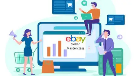 Ebay Seller Masterclass - Beginner To Pro