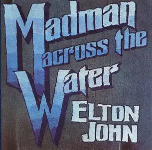 Elton John – Madman Across the Water {Original UK} Vinyl Rip 24/96