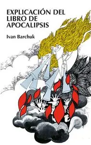 «Explicación del libro de Apocalipsis» by Ivan Barchuk