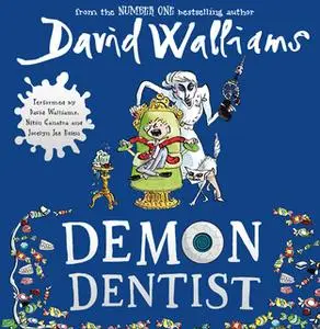 «Demon Dentist» by David Walliams