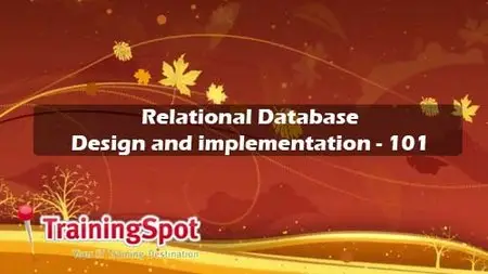 TrainingSpot Relational Database Design and Implementation 101