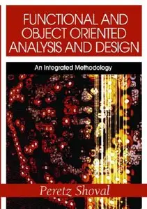 Functional and Object Oriented Analysis and Design (Repost)