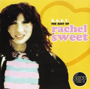 Rachel Sweet - B.A.B.Y.: The Best of Rachel Sweet (2001)