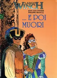 Largo Winch - Volume 10 - E Poi Muori