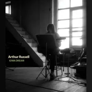 Arthur Russell - Iowa Dream (2019) [Official Digital Download]
