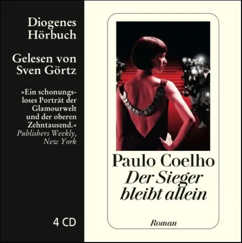 Paulo Coelho - Der Sieger bleibt allein
