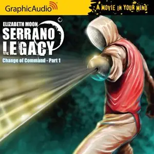 Serrano Legacy #6: Change of Command (Audiobook)