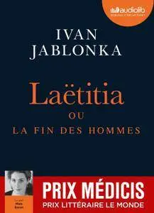 Ivan Jablonka, "Laëtitia, ou la fin des hommes"