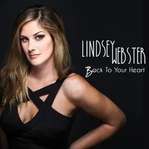 Lindsey Webster - Back To Your Heart (2016) [TR24][OF]