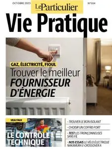 Le Particulier Vie Pratique - Octobre 2023