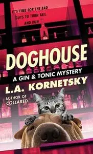 «Doghouse» by L. A. Kornetsky