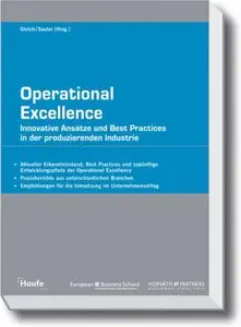 Operational Excellence: Innovative Ansätze und Best Practices in der produzierenden Industrie (repost)