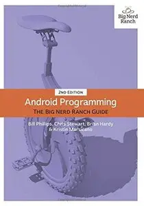 Android Programming: The Big Nerd Ranch Guide (2nd edition)