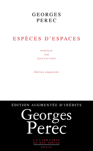 Espèces d'espaces : édition augmentée - Georges Perec
