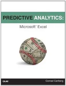 Predictive Analytics: Microsoft Excel (repost)