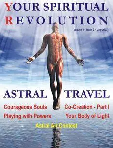 Your Spiritual Revolution - July 01, 2007