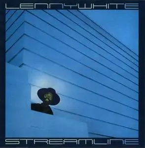 Lenny White - Streamline (1978) {Wounded Bird Records}