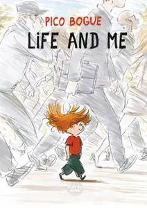 Coimc Fill -Pico Bogue 001 - Life and Me 2015 Europe Comics digital