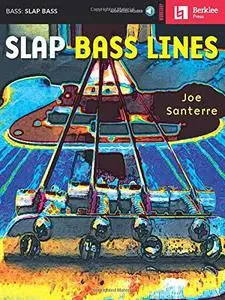 Slap Bass Lines (Workshop / Berklee Press)