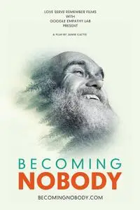 Becoming Nobody (2019)