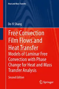 "Laminar free Convection of Phase Flows and Models for Heat-Transfer" by De-Yi Shang