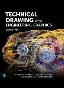 Technical Drawing with Engineering Graphics, 16th Edition