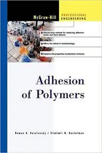 Adhesion of Polymers (Repost)