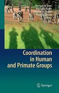 Coordination in Human and Primate Groups