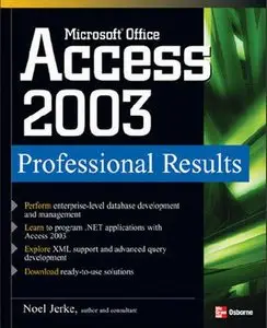 Microsoft Office Access 2003 Professional Results (repost)