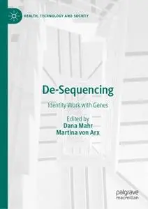 De-Sequencing: Identity Work with Genes