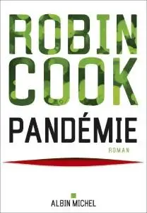 Robin Cook, "Pandémie"