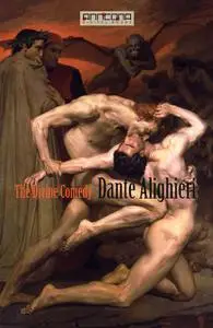 «The Divine Comedy – Footnotes Edition» by Dante Alighieri