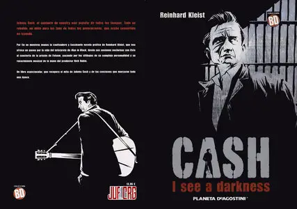 Reinhard Kleist - Cash. I See a Darkness