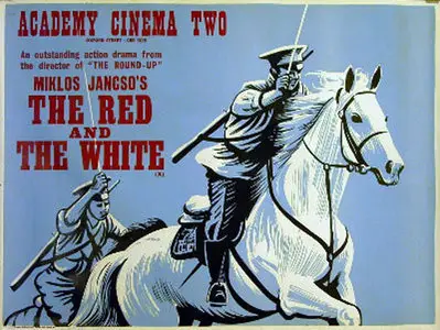 The Red and the White / Csillagosok, katonak - by Miklos Jancso (1967)