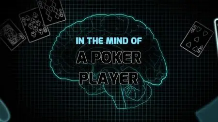 In the Mind of a Poker Player (2016)