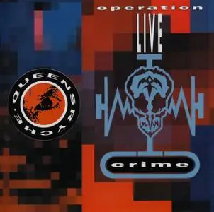 Queensrÿche - Operation: LIVEcrime (1991) [2001, Remastered]