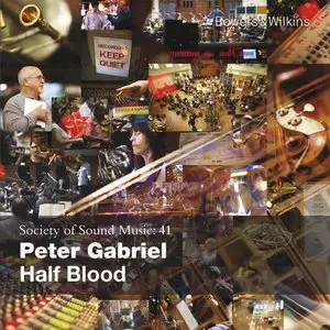 Peter Gabriel - Half Blood (2011) [Official Digital Download]