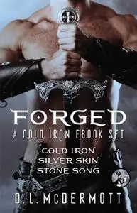 «Forged» by D.L. McDermott