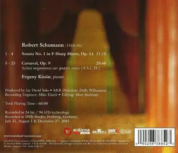 Evgeny Kissin - Schumann: Carnaval, Op. 9 & Sonata No. 1 in F-sharp minor, Op. 11 (2002)