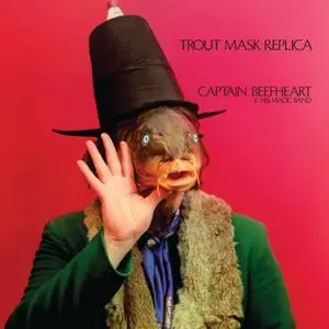 Captain Beefheart - Trout Mask Replica (1969/2021) [Official Digital Download 24/96]