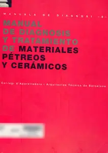 Manual de Diagnosis y Tratamiento de Materiales Petreos y Ceramicos