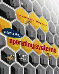 Understanding Operating Systems, 6 edition (repost)
