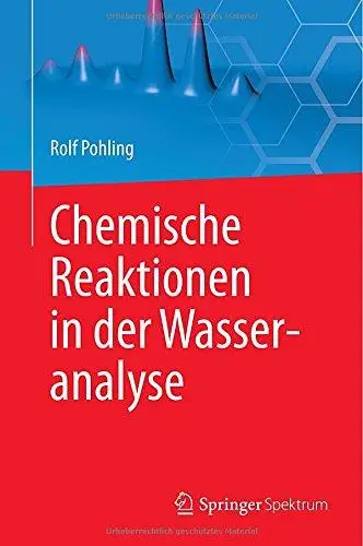 Chemische Reaktionen in der Wasseranalyse