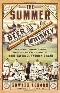 The Summer of Beer and Whiskey (repost)