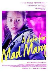 A Date for Mad Mary (2016)