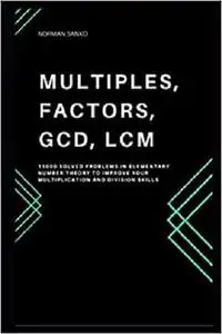 Multiples, Factors, GCD, LCM