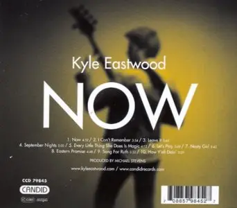 Kyle Eastwood - Now (2006) {Candid CCD 79845}