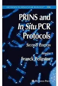 PRINS and In Situ PCR Protocols (2nd edition)