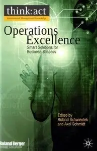Operations Excellence: Smart Solutions for Business Success (repost)