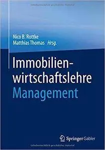 Immobilien-wirtschaftslehre - Management